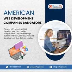 American Web Development Companies Bangalore