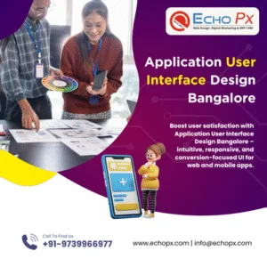 Application User Interface Design Bangalore