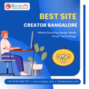 Best Site Creator Bangalore