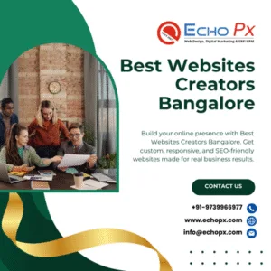 Best Websites Creators Bangalore
