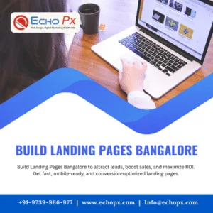 Build Landing Pages Bangalore Build Landing Pages Bangalore