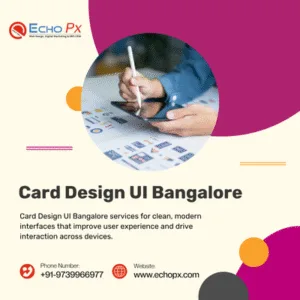 Card Design UI Bangalore