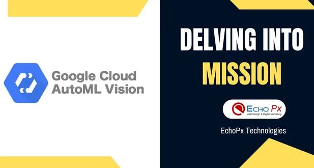 Delving into AutoML Vision