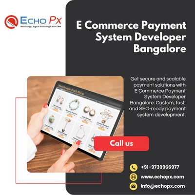 E Commerce Payment System Developer Bangalore
