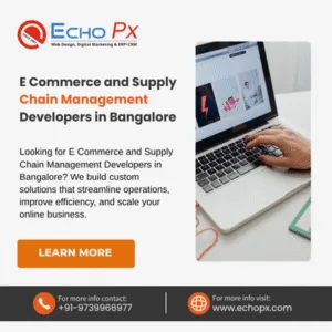 E Commerce and Supply Chain Management Developers in Bangalore