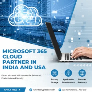 Microsoft 365 Cloud Partner in India and USA