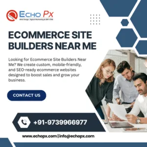 Ecommerce Site Builders Near Me