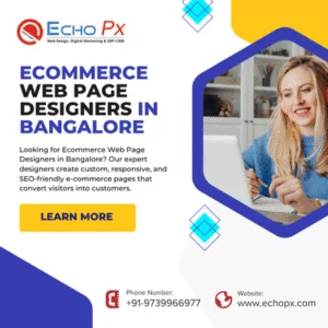 Ecommerce Web Page Designers in Bangalore Ecommerce Web Page Designers in Bangalore