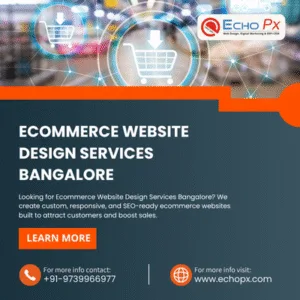 Ecommerce Website Design Services Bangalore