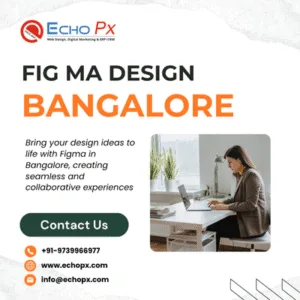 Fig ma Design Bangalore