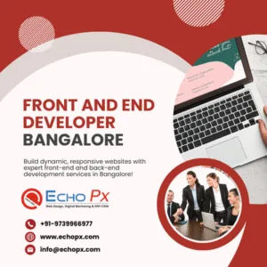 Front and End Developer Bangalore