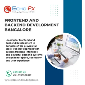 Frontend and Backend Development Bangalore