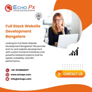 Full Stack Website Development Bangalore Full Stack Website Development Bangalore
