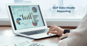 GCP Data Studio Reporting