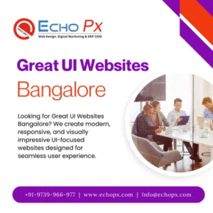 Great UI Websites Bangalore