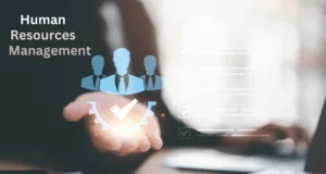 Human resource management (HRM)