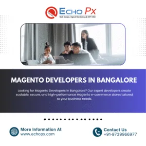 Magento Developers in Bangalore Magento Developers in Bangalore