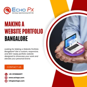 Making a Website Portfolio Bangalore Making a Website Portfolio Bangalore