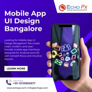 Mobile App UI Design Bangalore