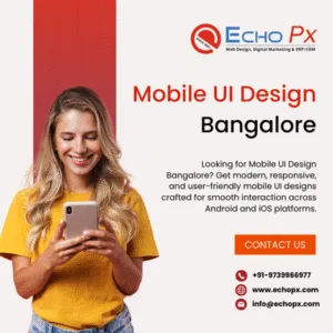 Mobile UI Design Bangalore