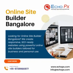 Online Site Builder Bangalore
