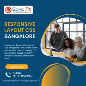 Responsive Layout CSS Bangalore
