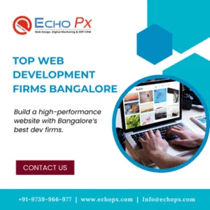 Top Web Development Firms Bangalore