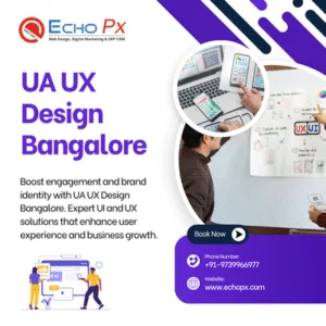 UA UX Design Bangalore
