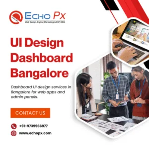 UI Design Dashboard Bangalore