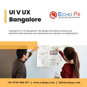 UI V UX Bangalore