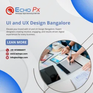 UI and UX Design Bangalore
