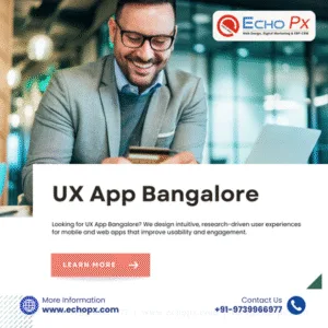 UX App Bangalore