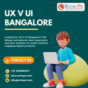 UX V UI Bangalore