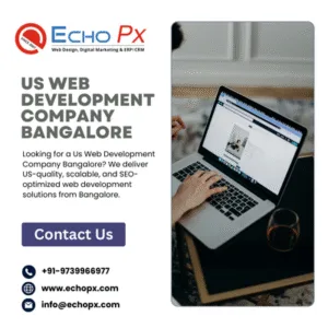 Us Web Development Company Bangalore