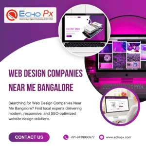 Web Design Companies Near Me Bangalore