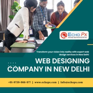 Web Designing Company in New Delhi