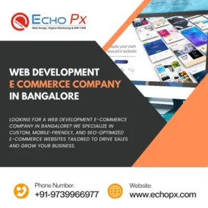 Web Development E Commerce Company in Bangalore