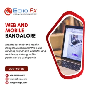 Web and Mobile Bangalore