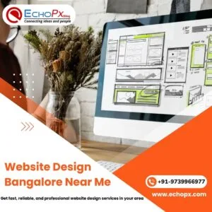 Website Design Bangalore Near Me Website Design Bangalore Near Me
