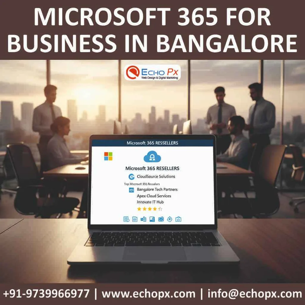 Best Microsoft 365 Resellers in Bangalore