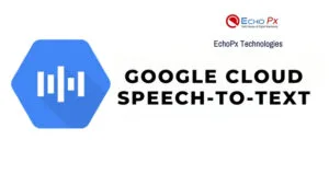GCP Cloud Speech-to-Text