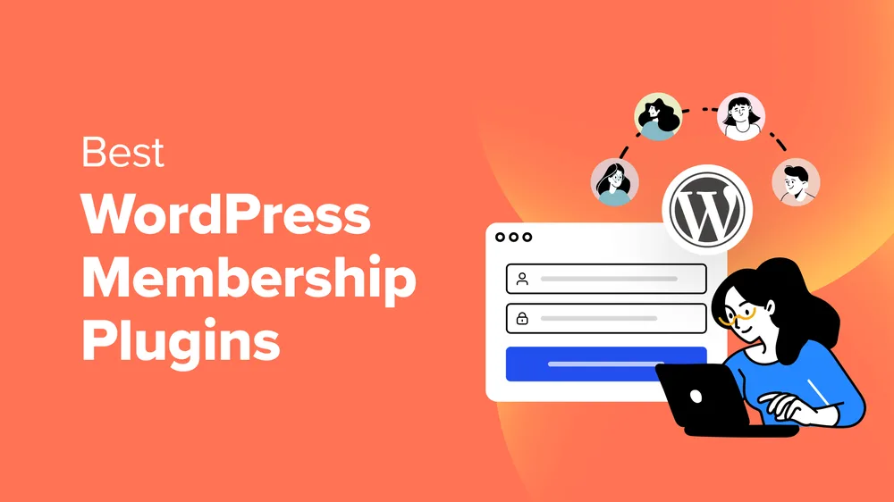 Best WordPress membership plugin