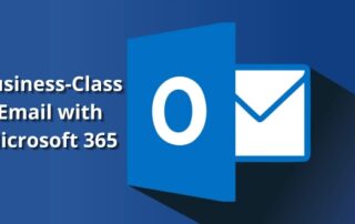 Business-Class Email with Microsoft 365